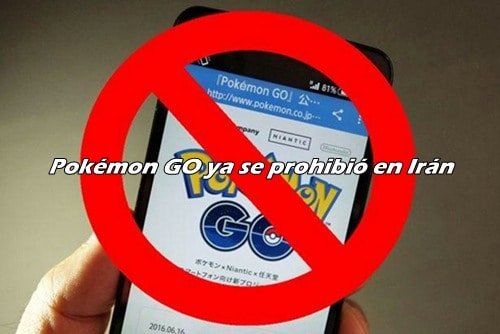pokemon go prohibido en iran